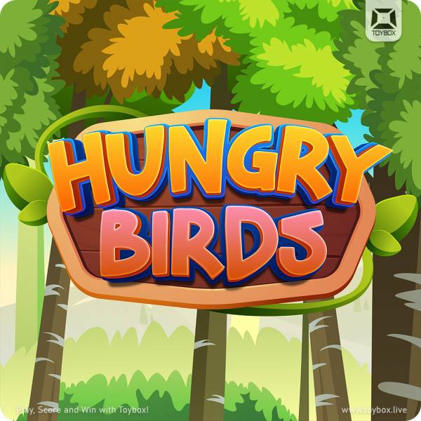 Toybox - Hungry Birds